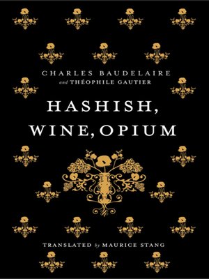 cover image of Hashish, Wine, Opium
